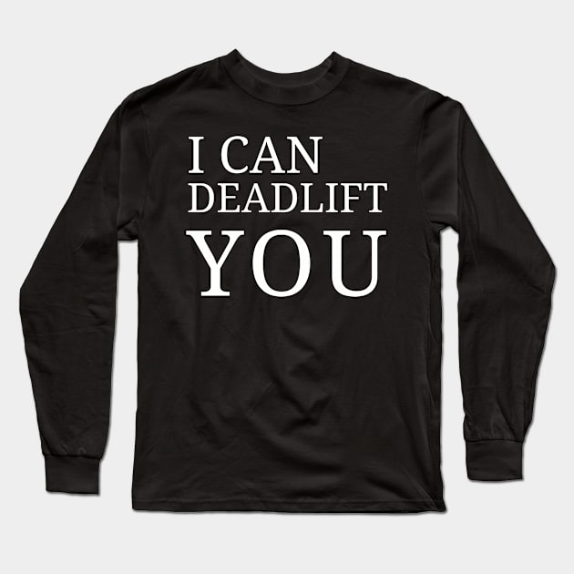 Rise from the Ashes: The Deadlift Legacy Long Sleeve T-Shirt by Clean4ndSimple